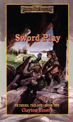 [Forgotten Realms: Netheril 01] • Sword Play